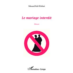 Le mariage interdit