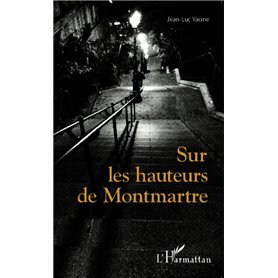 Sur les hauteurs de Montmartre