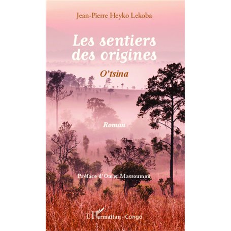 Les sentiers des origines