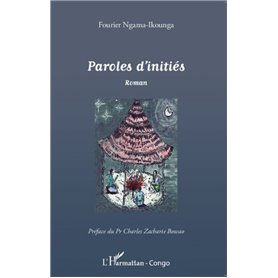 Paroles d'initiés