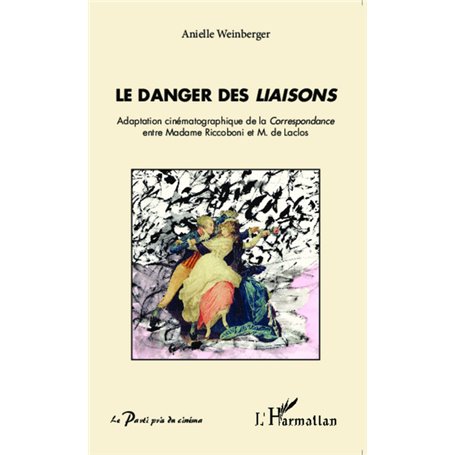 Le danger des -em+Liaisons-/em+