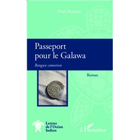 Passeport pour le Galawa