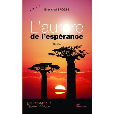 L'aurore de l'espérance