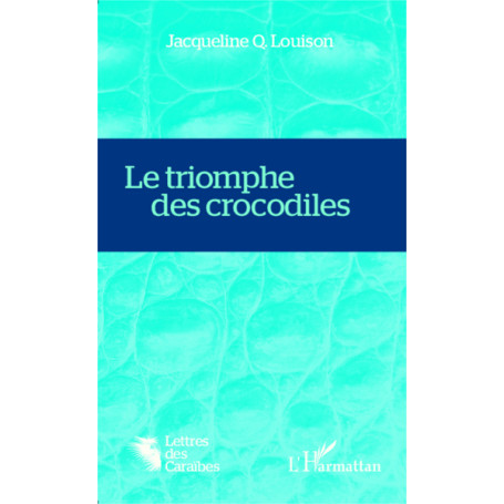 Le triomphe des crocodiles