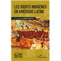 Les droits indigènes en Amérique latine
