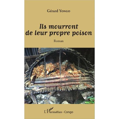 Ils mourront de leur propre poison