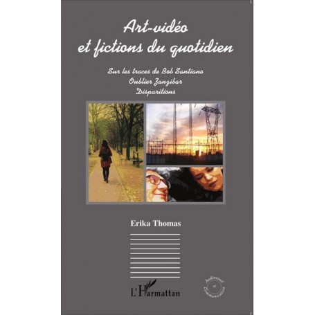 Art-vidéo et fictions du quotidien