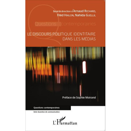 Le discours politique identitaire dans les médias