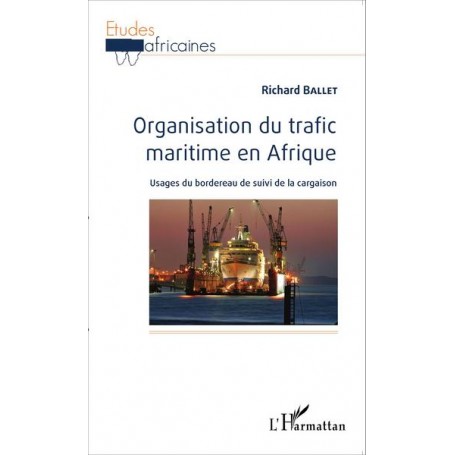 Organisation du trafic maritime en Afrique