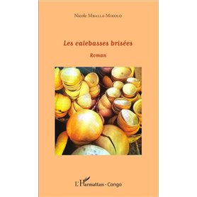 Les calebasses brisées