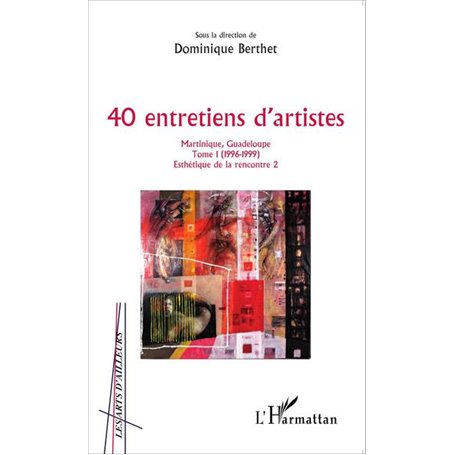 40 entretiens d'artistes