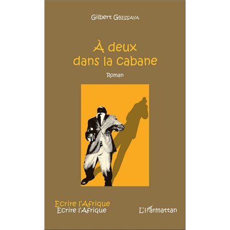 À deux dans la cabane