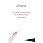 Le droit constitutionnel de la Ve République