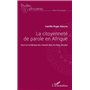 La citoyenneté de parole en Afrique