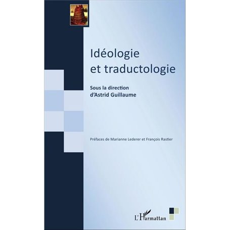 Idéologie et traductologie