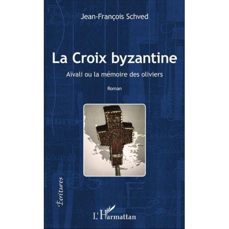 La Croix Byzantine