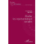 Étudier les représentations sociales