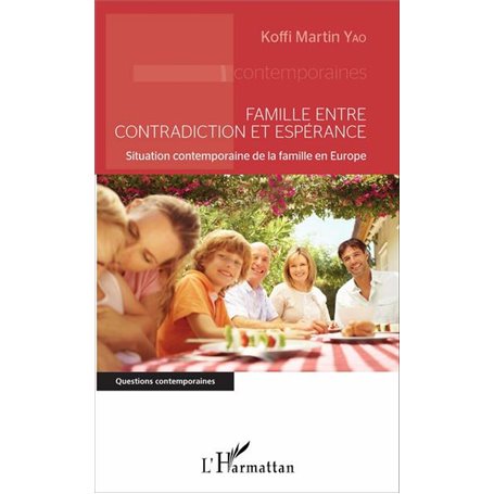 Famille entre contradiction et espérance