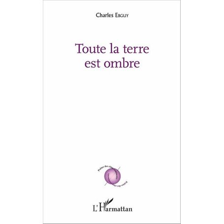 Toute la terre est ombre