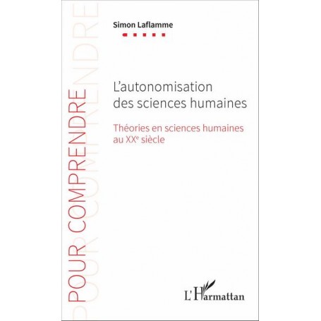 L'autonomisation des sciences humaines