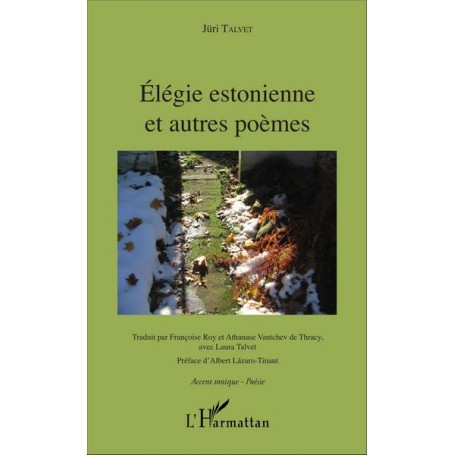 Élégie estonnienne et autres poèmes