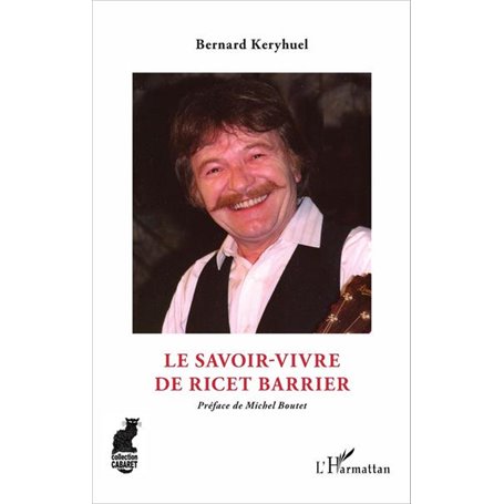 Le savoir-vivre de Ricet Barrier