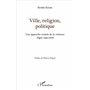 Ville, religion, politique