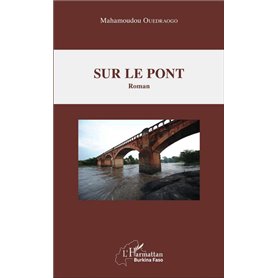 Sur le pont