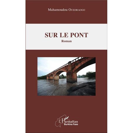 Sur le pont