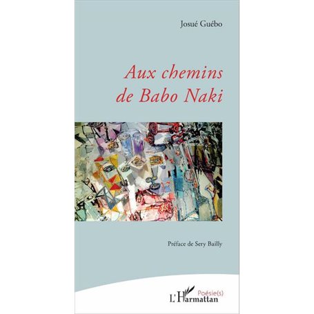 Aux chemins de Babo Naki