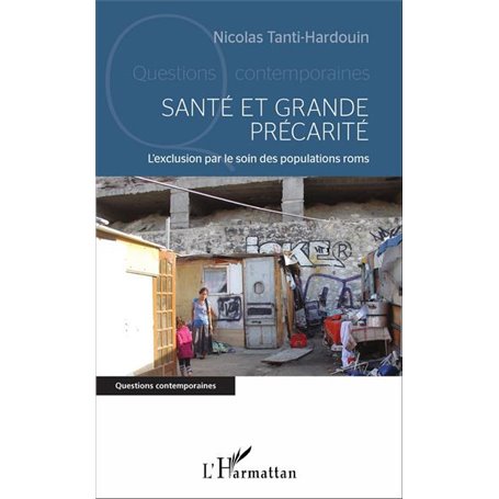 Santé et grande précarité