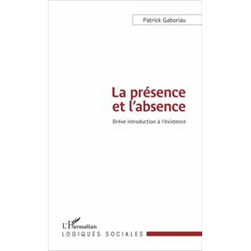La présence et l'absence