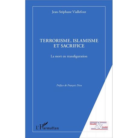 Terrorisme, islamisme et sacrifice
