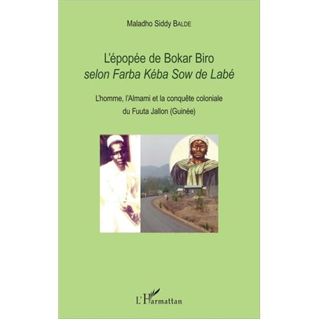 L'épopée de Bokar Biro selon -em+Farba kéba Sow de Labé-/em+