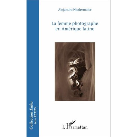 La femme photographe en Amérique latine