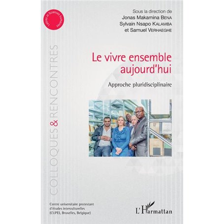 Le vivre ensemble aujourd'hui