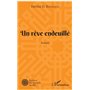 Un rêve endeuillé
