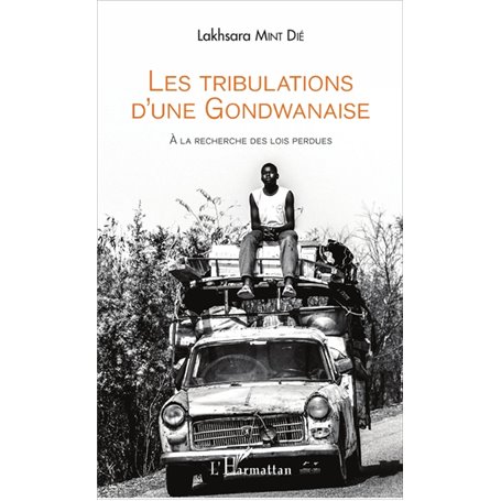 Les tribulations d'une Gondwanaise