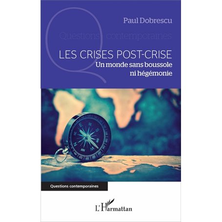 Les crises post-crise