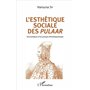 L'esthétique sociale des Pulaar