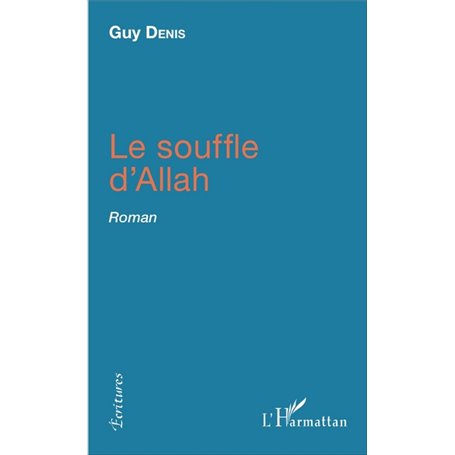 Le souffle d'Allah