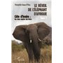 Le réveil de l'éléphant d'Afrique (Tome 1)