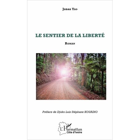 Le sentier de la liberté