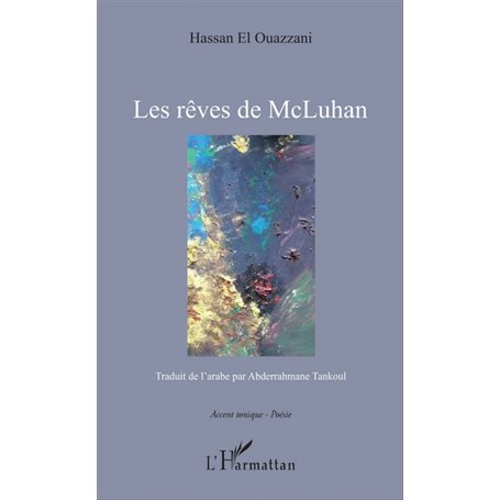 Les rêves de McLuhan