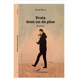 TROIS DONT UN DE PLUS