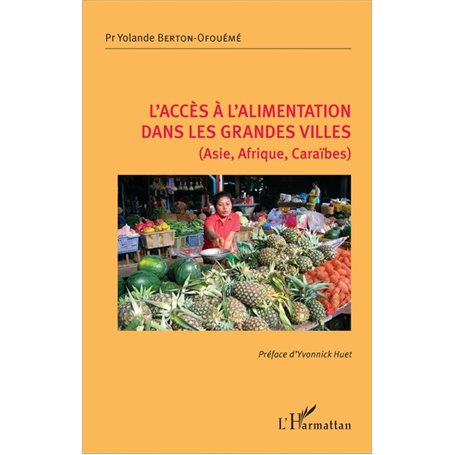L'accès à l'alimentation dans les grandes villes (Asie, Afrique, Caraïbes)