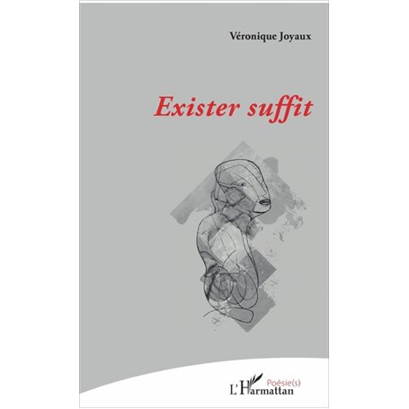 Exister suffit