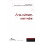 Arts, culture, mémoire