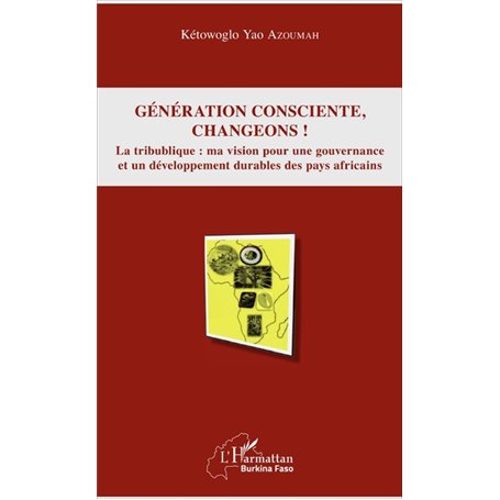 Génération consciente, changeons !