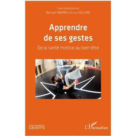 Apprendre de ses gestes